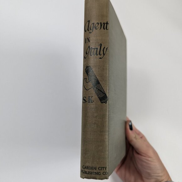 Rare Vintage Book Agent in Italy by S.K. Hardcover 1943, Printed in USA - Picture 3 of 12